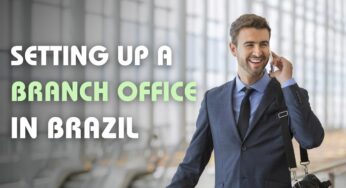 Establish a Branch in Brazil